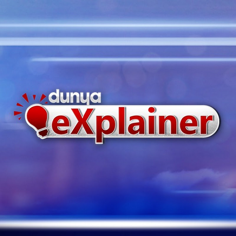 Dunya Explainer