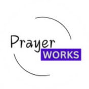 PrayerWorks