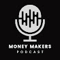 money makers podcast