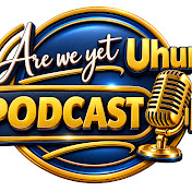 Are we yet Uhuru