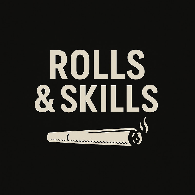 ROLLS & SKILLS