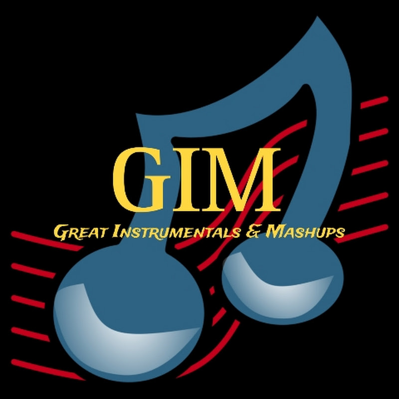 GIM - Great Instrumentals & Mashups