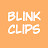 Blink Clips