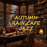 bAJAGEDKYcA-channel-avatar-Autumn Rain Cafe Jazz