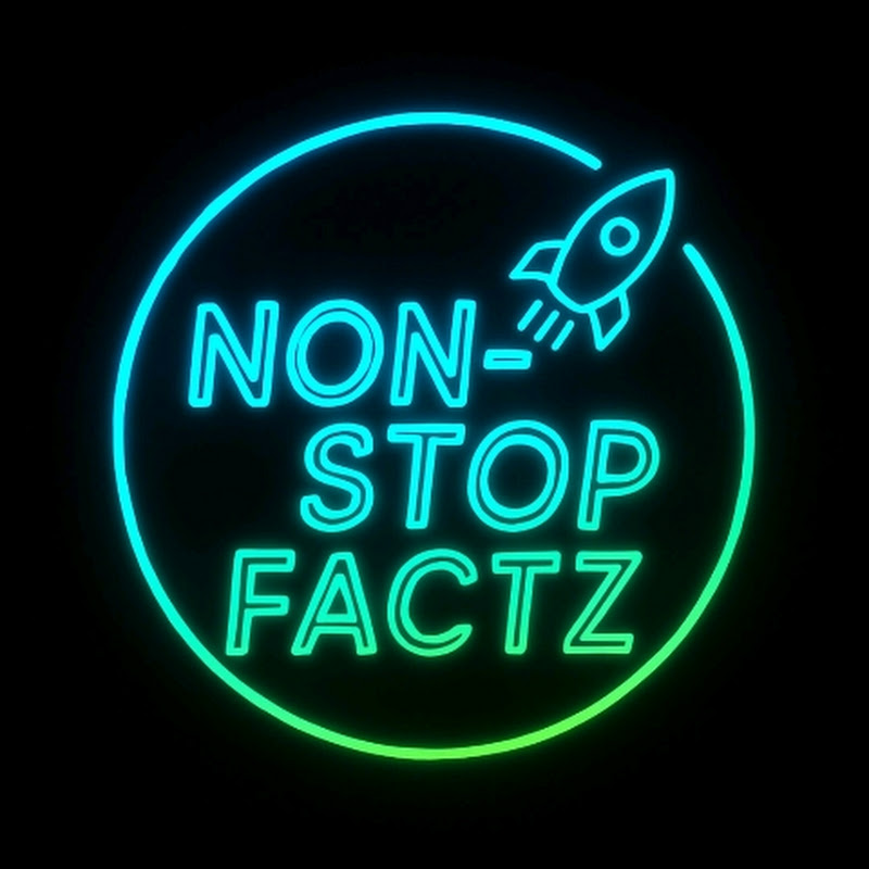 Non-stop factz
