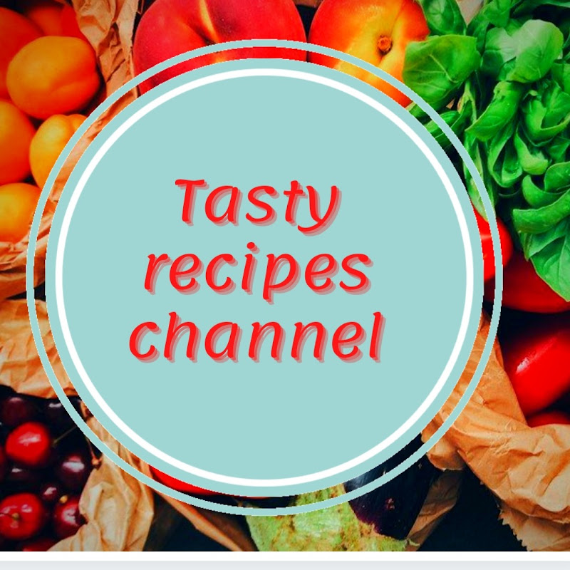 Tasty Recipes Channel