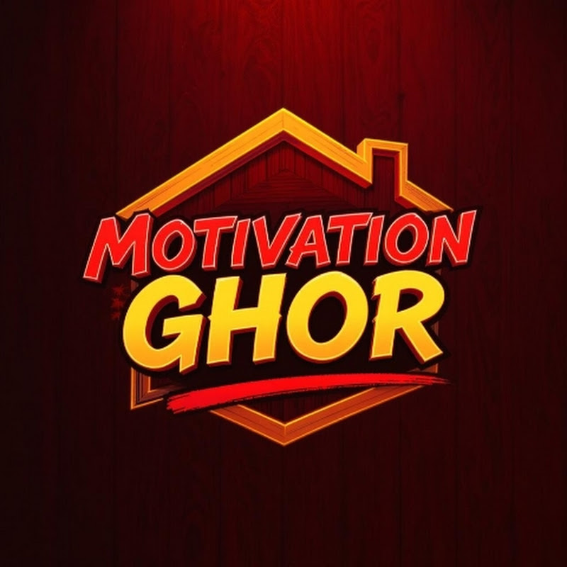 Motivation Ghor