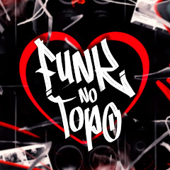 FUNK NO TOPO