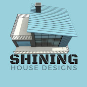 Shining House Designs