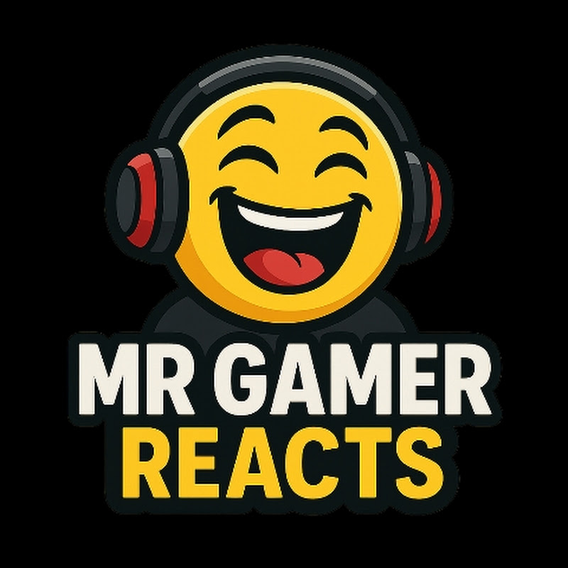 MR GAMER REACTS 