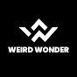 Weird Wonder