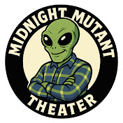 Midnight Mutant Theater