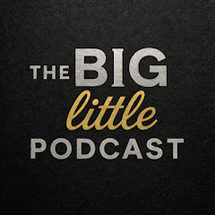The Big Little Podcast