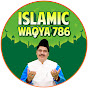 Islamic Waqia 786