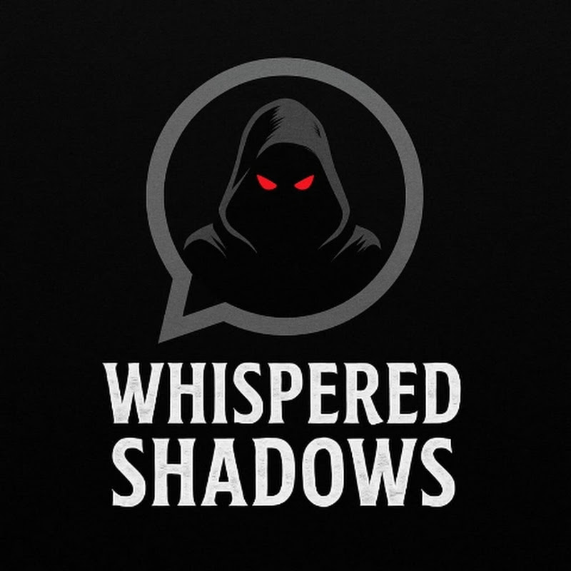 WHISPERED SHADOWS