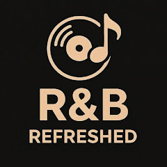 R&B Refreshed