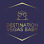 Destination Vegas Baby! logo