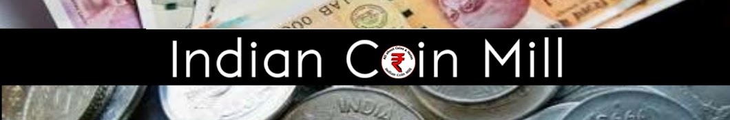 Indian Coin Mill YouTube channel avatar