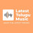 @latesttelugumusic