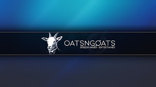«Oatsngoats» youtube banner