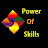 Power of Skills