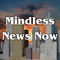 Mindless News Now logo