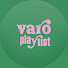 tTPoILDHg5k-channel-avatar-VARO Playlist