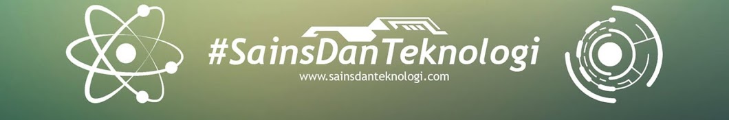 Sains Dan Teknologi ইউটিউব চ্যানেল অ্যাভাটার