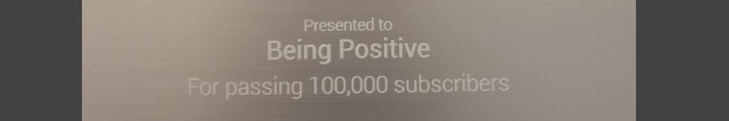 Being Positive यूट्यूब चैनल अवतार