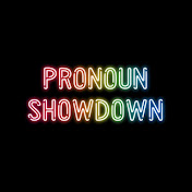 Pronoun Showdown