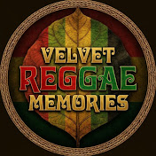 VELVET REGGAE MEMORIES