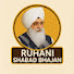 r0zl9FCe7sE-channel-avatar-Ruhani Shabad Bhajan
