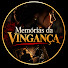 0rVzpedrVbM-channel-avatar-Memórias da Vingança