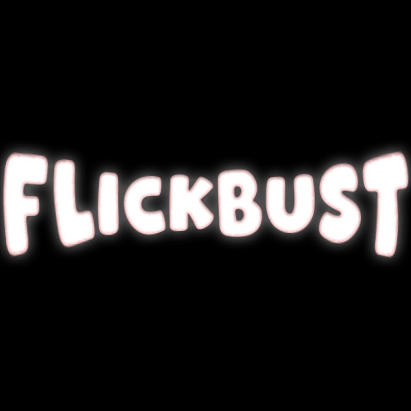 FlickBust