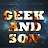 Geek and Son
