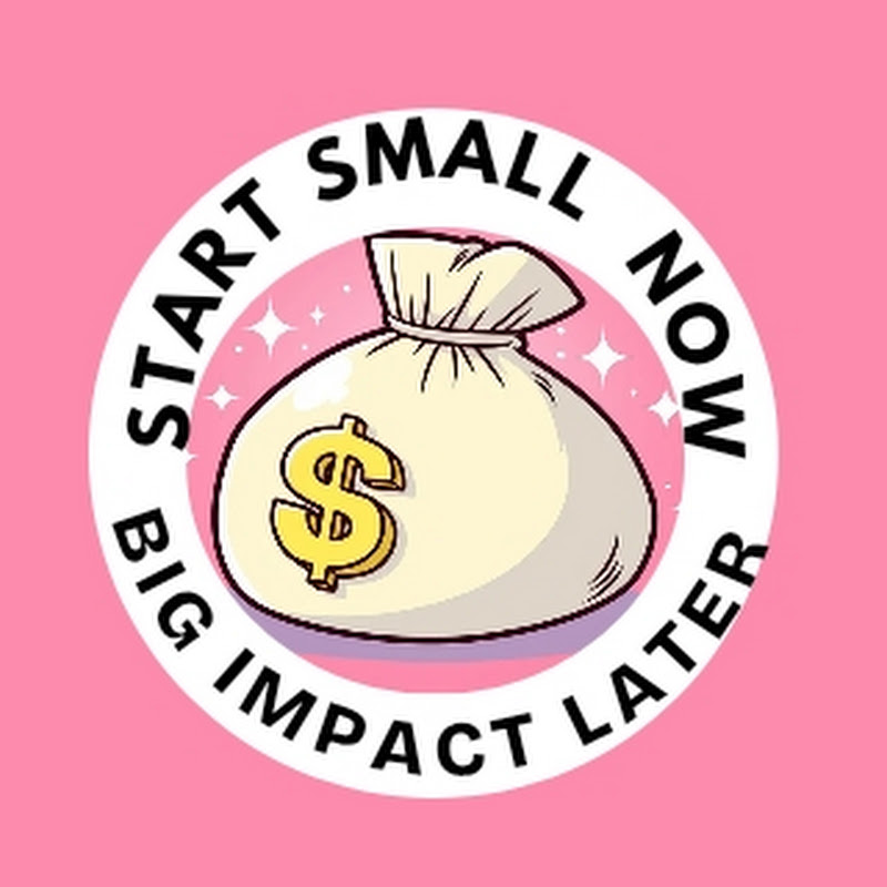 Start Small Now Big Impact Later 