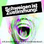 Schweigen ist Zustimmung! Der Podcast Avatar