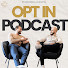 -cHroVt3TJo-channel-avatar-OPT IN Podcast