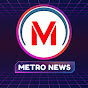 Metro News