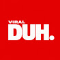 Viral Duh