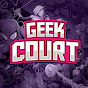 Geek Court