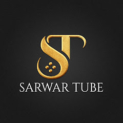 SARWAR TUBE