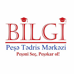 Bilgi Peşə Tədris Mərkəzi