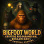 Bigfoot World Cryptids The Paranormal Central Fla. logo