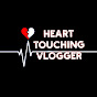 Heart touching Vlogger