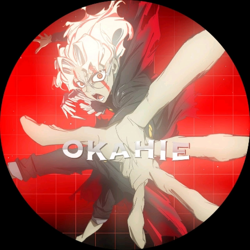 okahie edits yt
