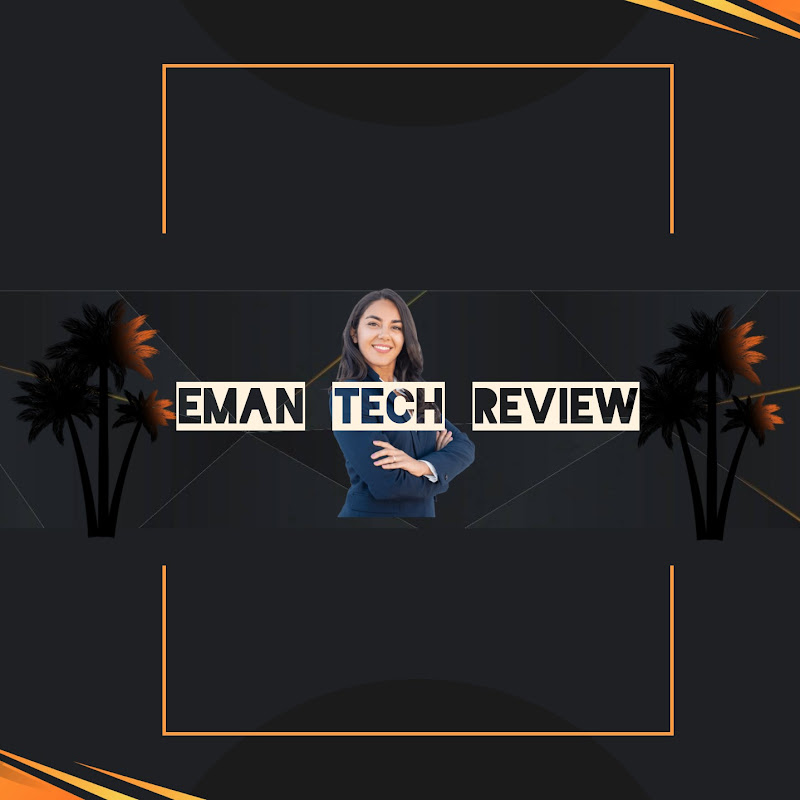 Eman Tech Review