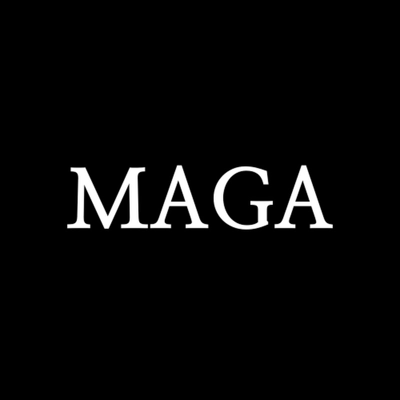 MAGA