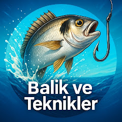 Balık ve Teknikler TR