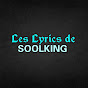 Les Lyrics de SOOLKING Avatar